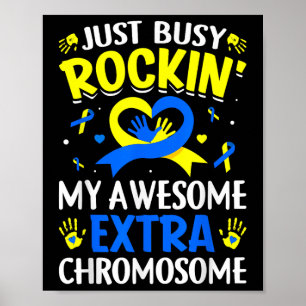 Rocking My Extra Chromosome World Down Syndrome Aw Poster