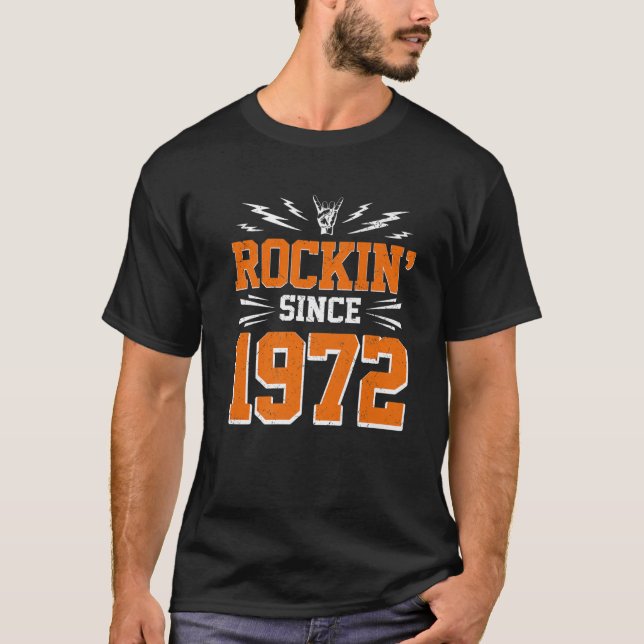 Rocking Since 1972 50Th Birthday Classic Rock Musi T-Shirt (Front)