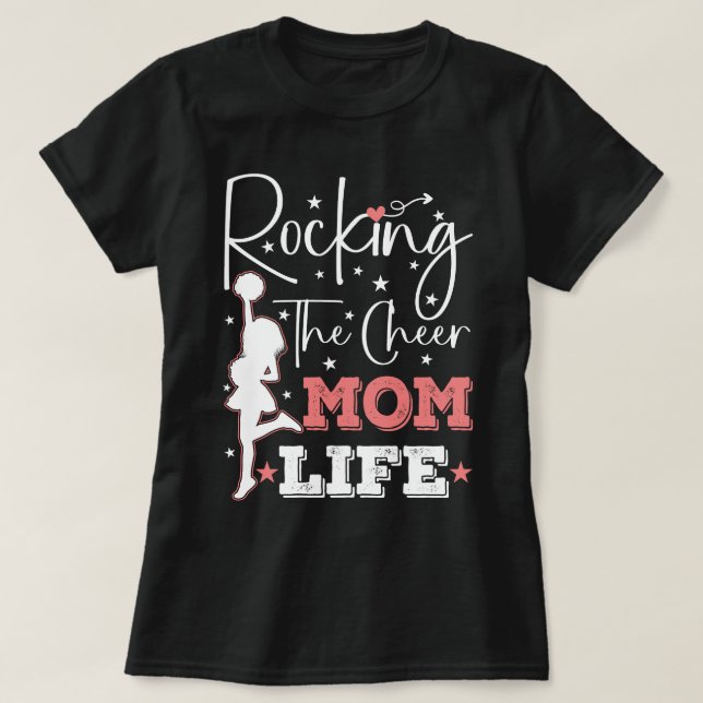 Rocking The Cheer Mum Life Funny Cheerleader Funny T-Shirt (Design Front)