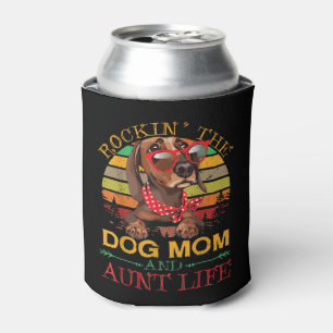 Rocking The Dog Mum Aunt Life Gift For Auntie Can Cooler