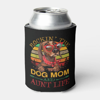 Rocking The Dog Mum Aunt Life Gift For Auntie Can Cooler