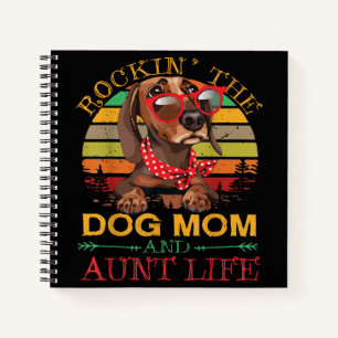 Rocking The Dog Mum Aunt Life Gift For Auntie Notebook