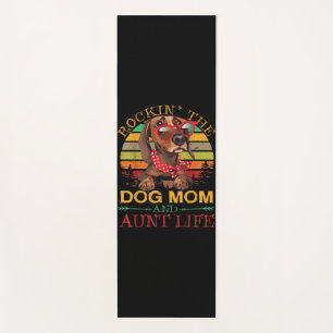 Rocking The Dog Mum Aunt Life Gift For Auntie Yoga Mat