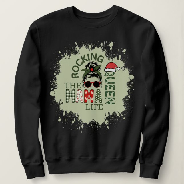 Rocking the Mama life  Sweatshirt (Design Front)