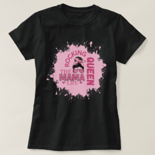 Rocking the Mama life T-Shirt