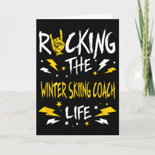Rocking The Winter Skiing Coach Funny Alpine Skiin Card