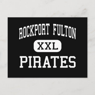 Rockport Fulton - Pirates - High - Rockport Texas Postcard