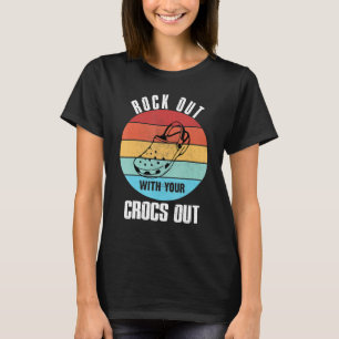 Rocks Out With Your Crocs Out Funny Retro Vintage T-Shirt