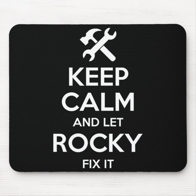 Rocky Fix Quote Funny Birthday Personalised Name Mouse Pad (Front)