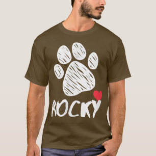 Rocky My Dog Rocky I love My Dog Rocky Puppy Love T-Shirt