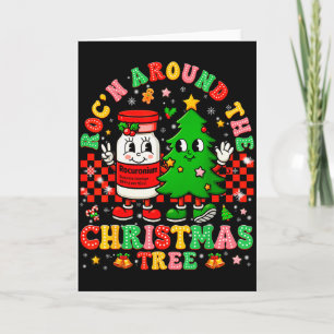 Rocn Around The Christmas Tree Nurse Icu Pjs Xmas Card