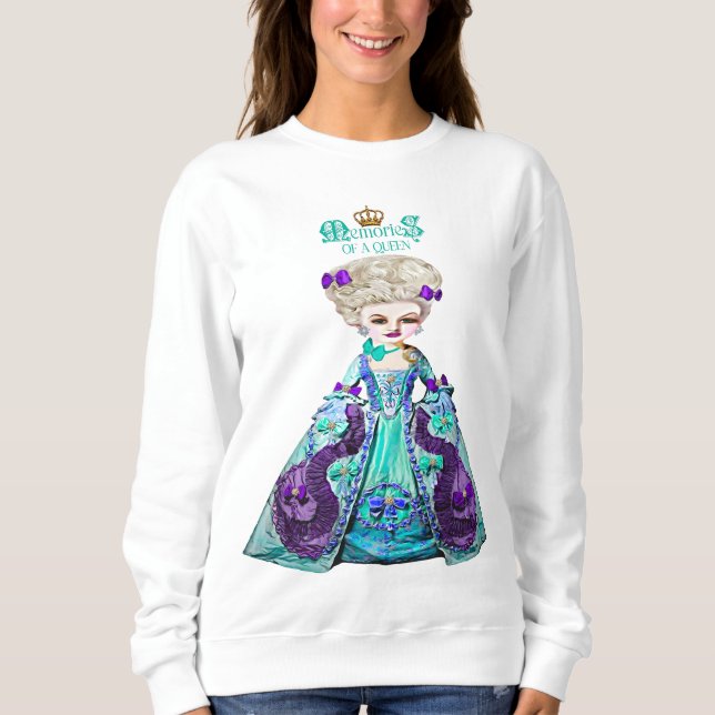 Rococo Marie Antoinette Let Them Eat Cake Sweatshirt (Front)