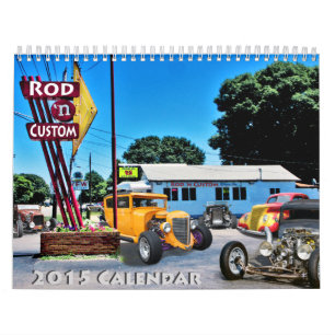 Rod& Custom 2015 Calendar