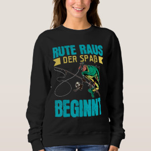 Rod Out The Fun Begins Fishing Bait Fishing Sweatshirt
