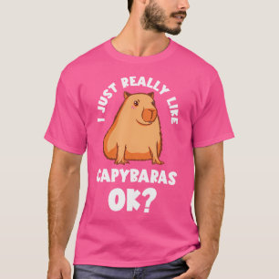 Rodent Animal I Just Really Like Capybara Lover Ca T-Shirt