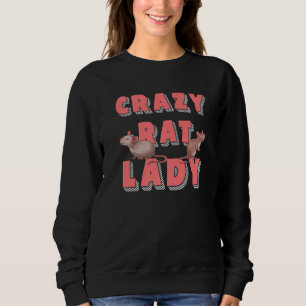 Rodent Rat Lady Pet Owner Women Animal   Rat Sweatshirt