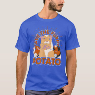 Rodent Save The Furry Potato Funny Animal Pet Guin T-Shirt