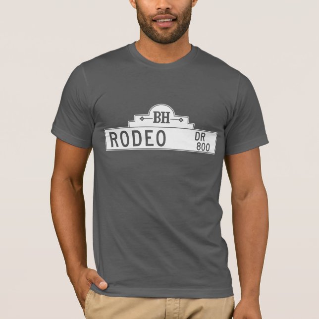 Rodeo Drive, Los Angeles, CA Street Sign T-Shirt (Front)