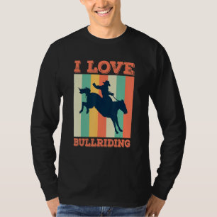 Rodeo Equestrian Bull Riding Horse Rider Horses T-Shirt