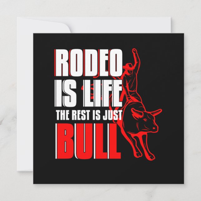 Rodeo Is Life Bull Riding Cowboy Country Gift Invitation (Front)