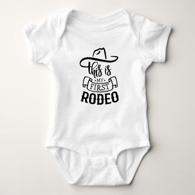 Rodeo memes, Actually This Is My First Rodeo gift  Baby Bodysuit (Front)