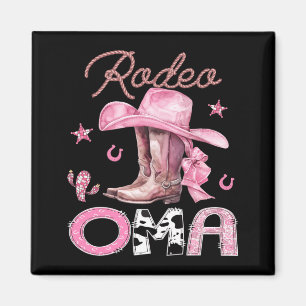 Rodeo Oma Pink Boots Coquette Cowgirl Birthday Magnet