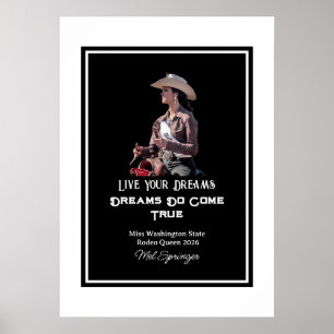 Rodeo Queen Miss Rodeo Pageant Live Your Dreams  Poster