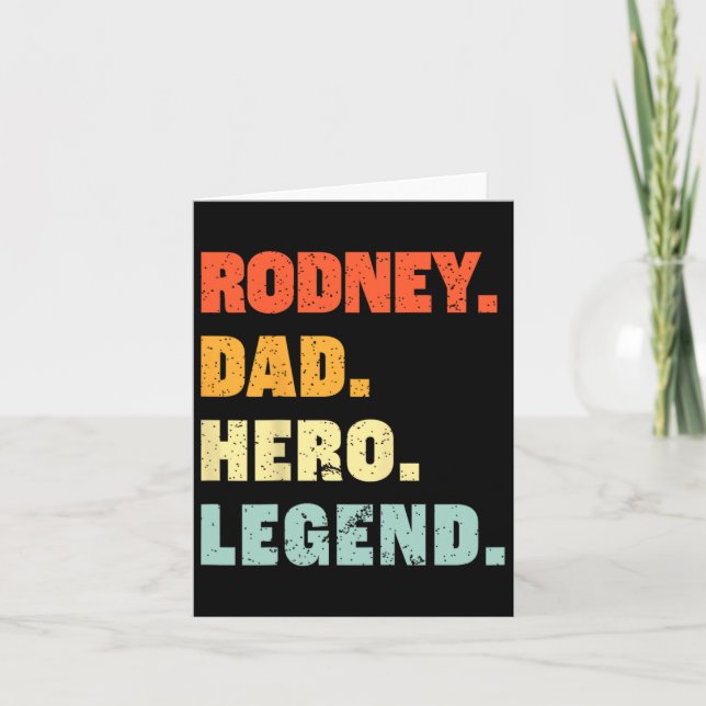 Rodney Dad Hero Legend Personalised Custom Name Fa Card (Front)