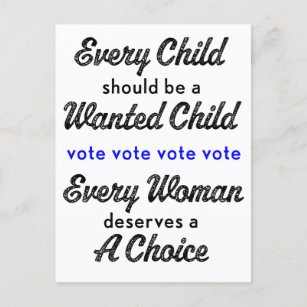 Roe v. Wade Pro Choice Get Out the Vote Postcard