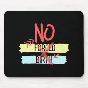 Roe Vs Wade Pro Choice Abortion Rights Women s Fre Mouse Pad