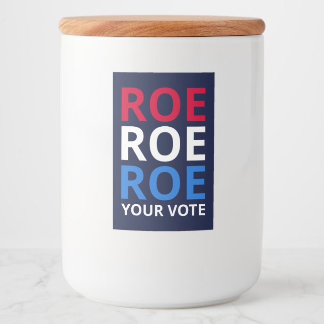 Roe Your Vote I Food Label (Front)
