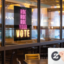 Roe Your Vote Pink Neon