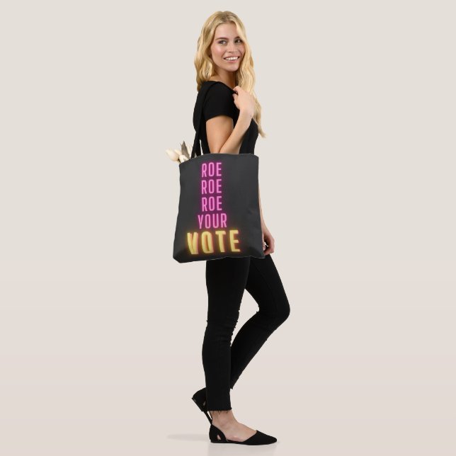 Roe Your Vote Pink Neon  Tote Bag (On Model)
