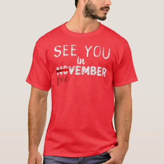 ROEVEMBER IS COMING (68) T-Shirt