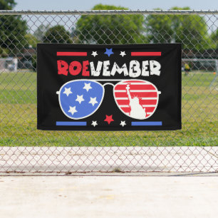 Roevember November 24 Election  Banner