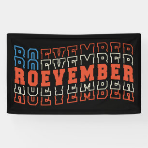 Roevember November 24 Election Banner