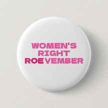 ROEVEMBER Women's Right Pro Choice Abortion