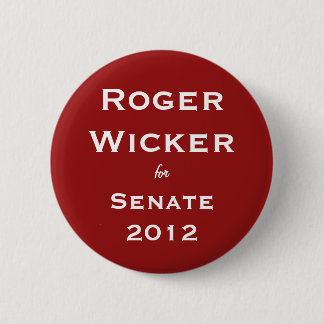 Roger Wicker for Senate 2012 6 Cm Round Badge