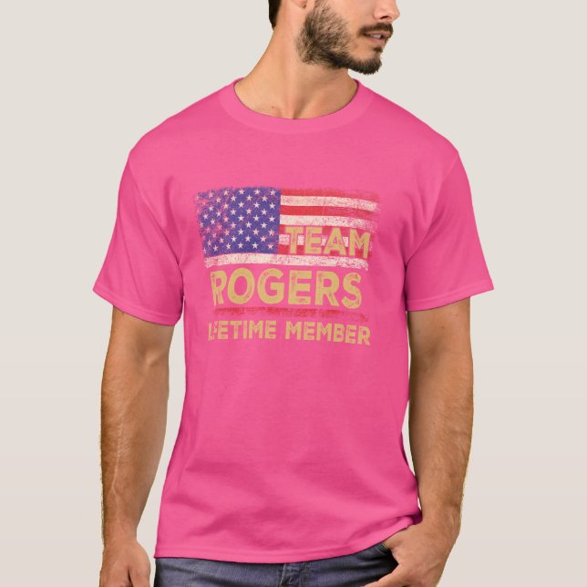 Rogers Last Name Shirt Team Rogers Lifetime Member (Front)