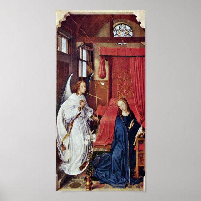 Rogier van der Weyden - The Annunciation Poster (Front)