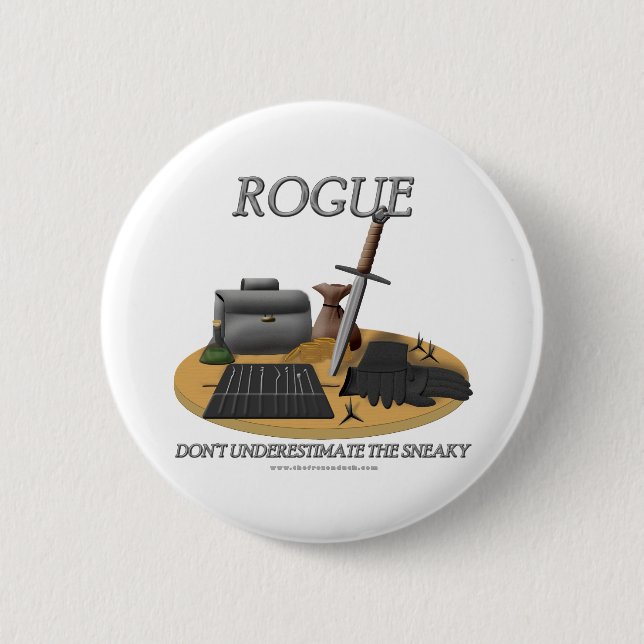 Rogue: Don't Underestimate the Sneaky 6 Cm Round Badge (Front)