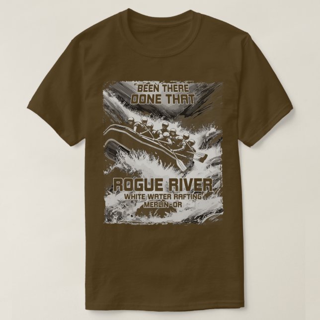 Rogue River White Water Rafting Rapids Oregon Raft T-Shirt (Design Front)