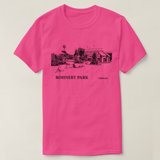Rohnert Park California TShirt 3 (Design Front)