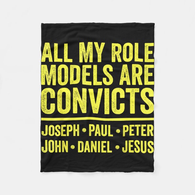 Role models are convicts joseph paul peter john fleece blanket (Front)