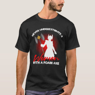 Role Playing Quote for Larper and Larp  4 T-Shirt