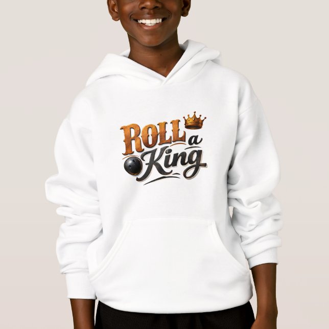 Roll a King – Bowling Crown Kids Pullover Hoodie (Front)
