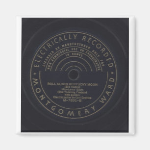 Roll Along Kentucky Moon, Montana Slim Magnet
