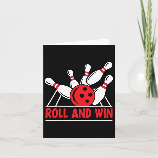 Roll And Win Bowling Player Funny Bowler  Card (Front)