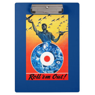 Roll 'em Out Royal Canadian Air Force Clipboard