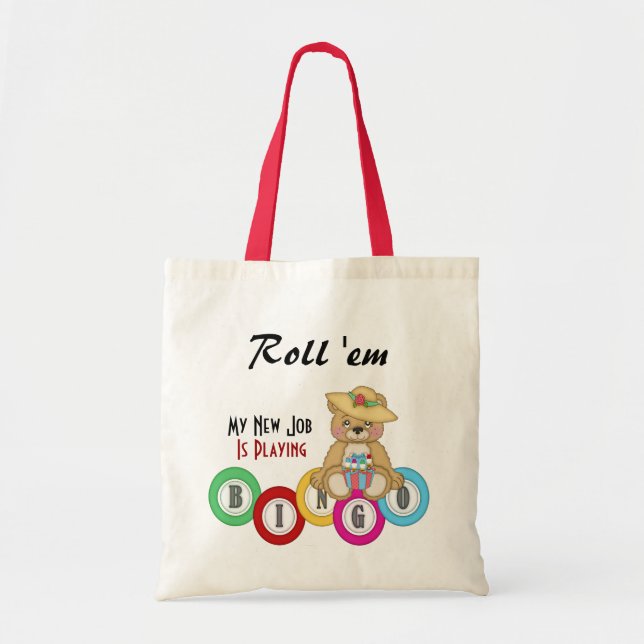 Roll 'em  Tote  Bag (Front)